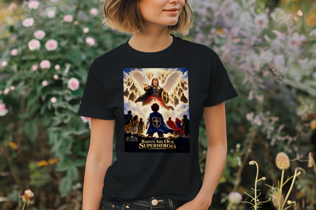 Saints Are Our Superheroes™ T-Shirt
